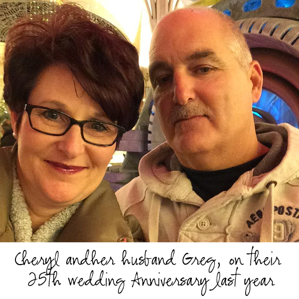 Cheryl-This is my husband and myself on our 25th wedding Anniversary last year.